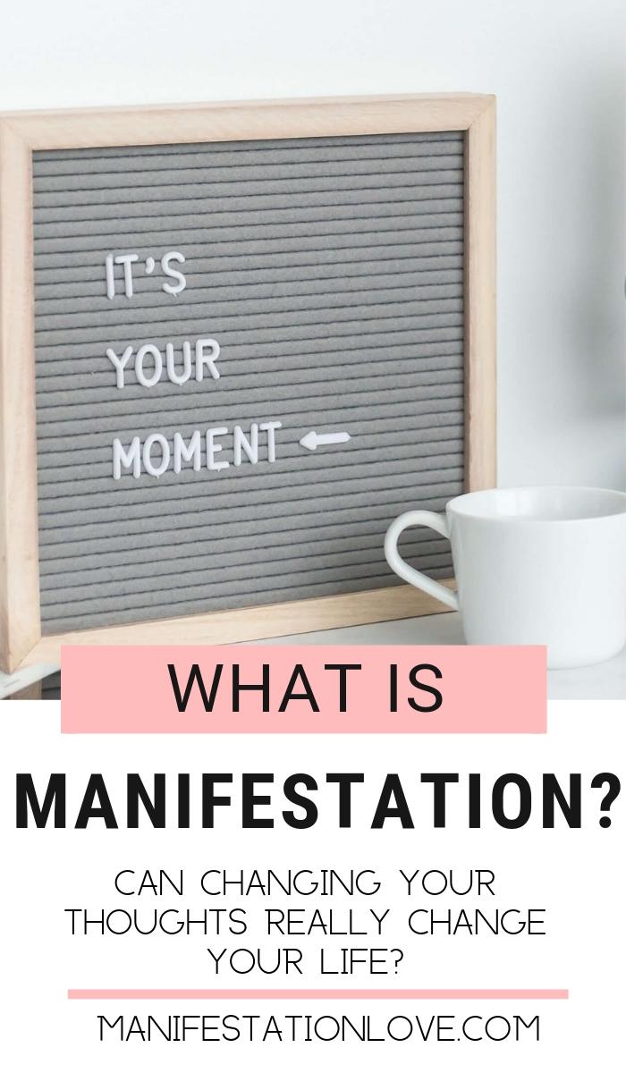 What is Manifestation? Can changing Your Thoughts Really Change Your Life?  - ManifestationLove.com