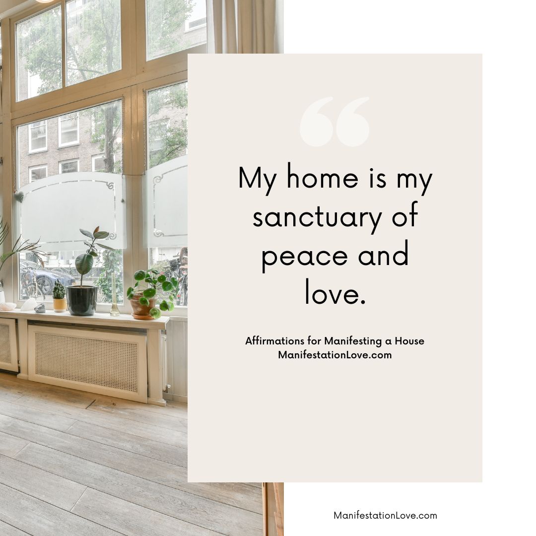 Affirmation for Manifesting a Home